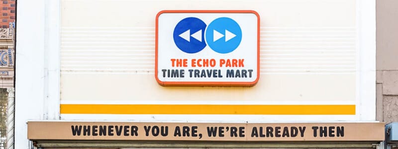 The Echo Park Time Travel Mart